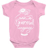 music is the universal language of mankind Baby Onesie