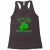 kiss me i't my birthday pi Racerback Tank