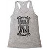 killing it crushing it and full of win Racerback Tank