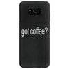 got coffee Samsung Galaxy S8