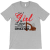 Just A Girl In Love With Her Heavy Equıpment Operator T-Shirt