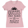 queens are born in august (2) Ladies Fitted T-Shirt