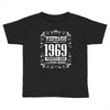 vintage made in 1969 perfectly aged a living legend Toddler T-shirt