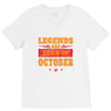 Legends Are Born In October V-Neck Tee