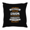Super Cool Grandpa Of A Freaking Awesome Granddaughter Throw Pillow