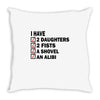 i have 2 daughter Throw Pillow