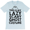 this is my lazy ghost costume 2 T-Shirt