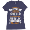 Super Cool Father In Law Of A Freaking Awesome Son In Law Ladies Fitted T-Shirt