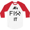 mr fix it handy man 3/4 Sleeve Shirt