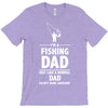 i'm a fishing dad   daddy T-Shirt