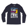 Forget Glass Slippers This Princess Wears Fire Boots Long Sleeve Shirts