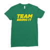 team bring it boots to asses the rock Ladies Fitted T-Shirt
