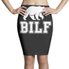 bilf, bear i'd like to Pencil Skirts