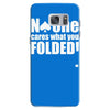no one cares what you folded Samsung Galaxy S7
