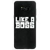like a boss Samsung Galaxy S8