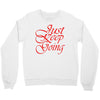just keep going Crewneck Sweatshirt