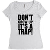 don't grow up Women's Triblend Scoop T-shirt