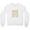never settle Crewneck Sweatshirt