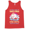 I Wish I Were a Unicorn So I Could Stab Idiots with My Head Tank Top