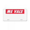 me vale hypebeast License Plate