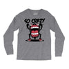 so crazy Long Sleeve Shirts