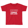 commassavenavy Toddler T-shirt