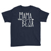 mama bear (2) Youth Tee