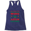 all i want for christmas is wine and adam levine Racerback Tank