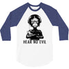 hear no evil 3/4 Sleeve Shirt