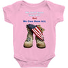 We Owe Them All Baby Bodysuit