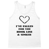 i've fallen for you hook line &amp; sinker Tank Top
