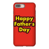 HAPPY FATHER DAY iPhone 8 Plus
