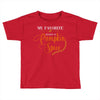 my favorite season is pumpkin spice Toddler T-shirt