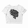 empowered women Crop Top