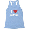 i love camping! Racerback Tank