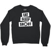 v5 eat sleep shoot Crewneck Sweatshirt