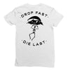 drop fast die last back Ladies Fitted T-Shirt