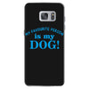 my favourite person is my dog Samsung Galaxy S7