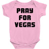 pray for las vegas Baby Onesie