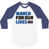 March For Our Lives 3/4 Sleeve Shirt
