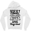 This Girl Is Taken By A Super Sexy April Boyfriend Zipper Hoodie