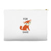 for fox sake Accessory Pouches