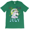 unicorns are born in july cute unicorn T-Shirt