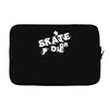 skate or die Laptop sleeve