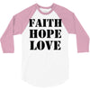 faith hope love 3/4 Sleeve Shirt