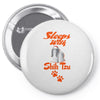 Sleeps With Shih Tzu Pin-back button