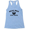 real men Racerback Tank
