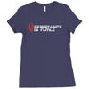 resistance is futile Ladies Fitted T-Shirt
