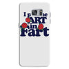i put the art in fart Samsung Galaxy S7