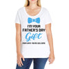 I'm Your Father's Day Gift  Says You're Welcome Baby Boy Ladies Curvy T-Shirt